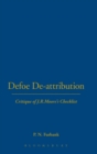 Image for DEFOE DE-ATTRIBUTIONS : Critique of J.R.Moore&#39;s Checklist