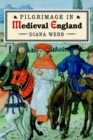 Image for Pilgrimage in Medieval England