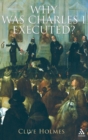 Image for Why Was Charles I Executed?