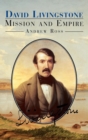 Image for David Livingstone  : mission and empire