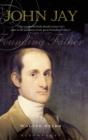 Image for John Jay  : Founding Father