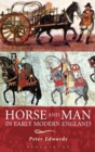 Image for Horse and man in early modern England