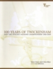 Image for 100 years of Twickenham and the Five/Six Nations Championship 1910-2010