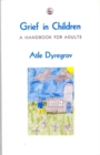 Image for Grief in Children : A Handbook for Adults