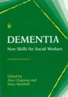 Image for Dementia : New Skills for Social Workers