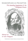 Image for Shakespeare as Prompter : The Amending Imagination and the Therapeutic Process