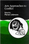 Image for Arts Approaches to Conflict