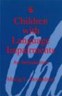 Image for Children with Language Impairments : An Introduction
