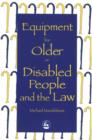Image for Equipment for older or disabled people and the law