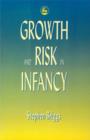 Image for Growth and risk in infancy