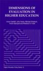 Image for Dimensions of Evaluation in Higher Education : Report of the Ihme Study Group on Evaluationin Higher Education