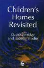 Image for Children&#39;s Homes Revisited