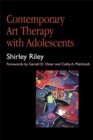 Image for Contemporary art therapy with adolescents