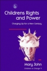 Image for Children&#39;s rights and power in a changing world