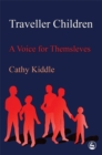 Image for Traveller children  : a voice for themselves