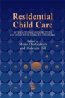 Image for Residential child care  : international perspectives on links with families and peers