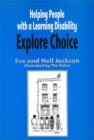 Image for Helping People with a Learning Disability Explore Choice