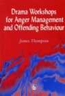 Image for Drama workshops for anger management and offender behaviour