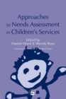 Image for Approaches to Needs Assessment in Children&#39;s Services