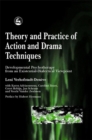 Image for Theory and Practice of Action and Drama Techniques