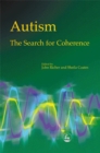 Image for Autism - The Search for Coherence