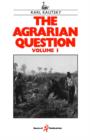 Image for The Agrarian Question Volume 1