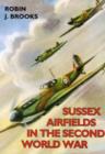 Image for Sussex Airfields in the Second World War