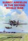 Image for Surrey Airfields in the Second World War