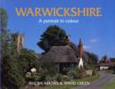 Image for Warwickshire : A Portrait in Colour