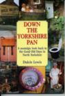 Image for Down the Yorkshire Pan