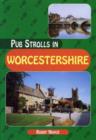 Image for Pub Strolls in Worcestershire