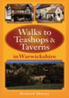 Image for Walks to taverns and teashops in Warwickshire