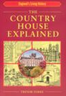 Image for The country house explained