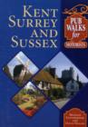 Image for Pub walks for motorists  : Kent, Sussex and Surrey