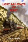 Image for Lost railways of Kent