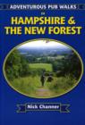 Image for Adventurous Pub Walks in Hampshire and the New Forest