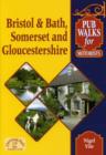 Image for Pub Walks for Motorists: Bristol and Bath, Somerset and Gloucestershire.