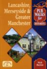 Image for Pub Walks for Motorists: Lancashire, Merseyside and Greater Manchester