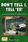Image for Don&#39;t Tell I, Tell &#39;Ee