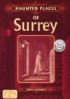 Image for Haunted Places of Surrey