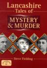 Image for Lancs Tales of Mystery and Murder