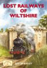 Image for Lost Railways of Wiltshire