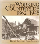 Image for The Working Countryside, 1860-1945