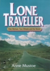 Image for Lone Traveller : One Woman, Two Wheels and the World