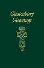 Image for Glastonbury Gleanings