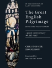 Image for The Great English Pilgrimage : From Rome to Canterbury