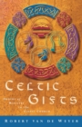 Image for Celtic Gifts : Orders of Ministry in the Celtic Church
