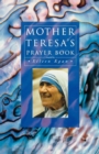 Image for Mother Teresa&#39;s Prayer Book