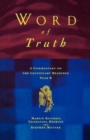 Image for Word of Truth : A Commentary on the Lectionary Readings, Year B