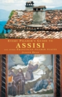 Image for Every Pilgrim&#39;s Guide to Assisi : And Other Franciscan Pilgrim Places